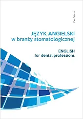 Język angielski zawodowy w branży stomatologicznejEwa Fleischer