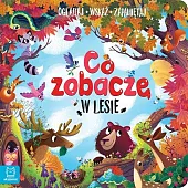 Co zobaczę w lesie Oglądaj wskaż,Sylwia Kajdana