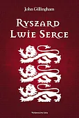 Ryszard Lwie Serce Ryszard Lwie Serce