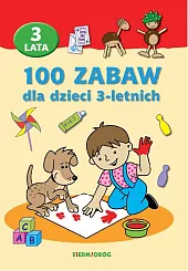 100 zabaw dla dzieci 3-letnichCatherine Vialles