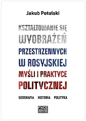 Kształtowanie się wyobrażeń przestrzennych w rosyjskiej,Jakub Potulski