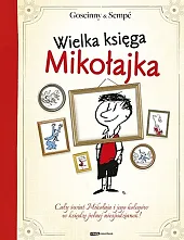 Wielka księga MikołajkaRene Goscinny