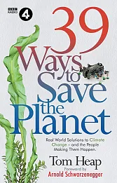 39 Ways to Save the Planet 39 Ways to Save the Planet