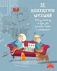 12 dziecięcych wyzwań