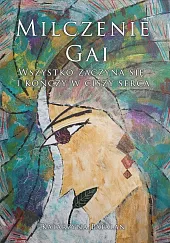 Milczenie GaiKatarzyna Patalan
