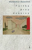 Furtka przy dozorcy