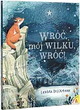 Wróc, mój Wilku, wróć!