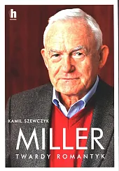 Miller Twardy romantykKamil Szewczyk