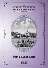 Postrach GórAntoni Ossendowski Ferdynand