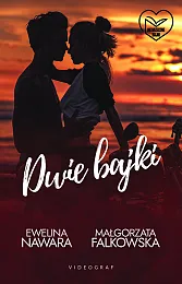 Dwie bajkiEwelina Nawara