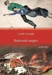 Białoruski snajperLeszek Szerepka