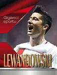 Giganci sportu Lewandowski Giganci sportu Lewandowski