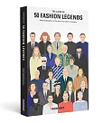 The Lives of 50 Fashion Legends The Lives of 50 Fashion Legends