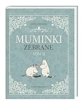 Muminki zebrane Tom 2Tove Jansson