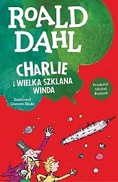 Charlie i wielka szklana windaRoal Dahl