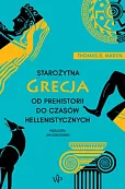 Starożytna Grecja Od prehistorii do czasów hellenistycznych Starożytna Grecja Od prehistorii do czasów hellenistycznych