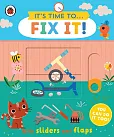 It's Time to... Fix It! It's Time to... Fix It!