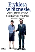 Etykieta w biznesie Etykieta w biznesie