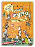 Opowiem ci, mamo co robią myszy Opowiem ci, mamo co robią myszy