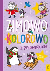 Zimowo kolorowo Z pingwinkiem