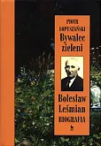 Bywalec zieleni Bolesław Leśmian Bywalec zieleni Bolesław Leśmian