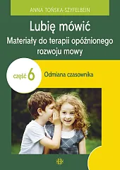 Lubię mówić Materiały do terapii opóźnionego,Anna Tońska-Szyfelbein Lubię mówić Materiały do terapii opóźnionego,Anna Tońska-Szyfelbein
