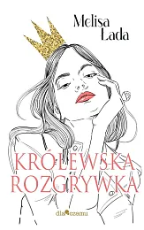 Królewska rozgrywkaMelisa Łada