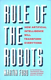 Rule of the RobotsMartin Ford