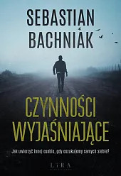 Czynności wyjaśniająceSebastian Bachniak