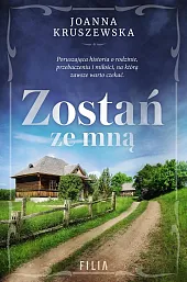 Zostań ze mnąJoanna Kruszewska