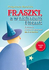 Fraszki a w nich szum i,Małgorzata Barańska