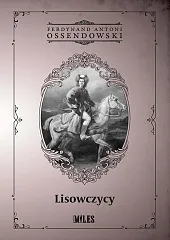 LisowczycyAntoni Ossendowski Ferdynand