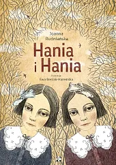 Hania i HaniaJoanna Rudniańska