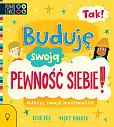 TAK! Buduję swoją Pewność Siebie!