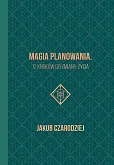Magia planowania