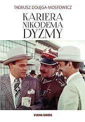 Kariera Nikodema DyzmyTadeusz Dołęga-Mostowicz