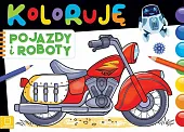 Koloruję pojazdy i robotySylwia Kajdana