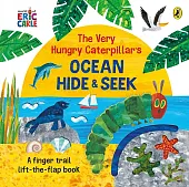 The Very Hungry Caterpillar's Ocean Hide-and-SeekEric Carle