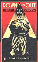 Down and Out in Paris and,George Orwell