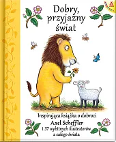 Dobry, przyjazny światAxel Scheffler