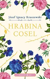 Hrabina CoselIgnacy Kraszewski Józef