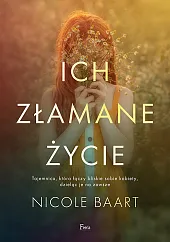 Ich złamane życieNicole Baart