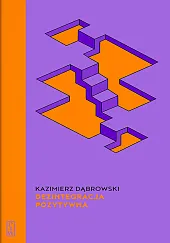 Dezintegracja pozytywnaKazimierz Dąbrowski