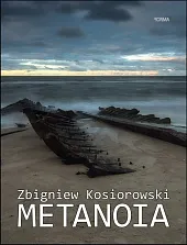 MetanoiaZbigniew Kosiorowski