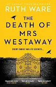 The Death of Mrs Westaway The Death of Mrs Westaway