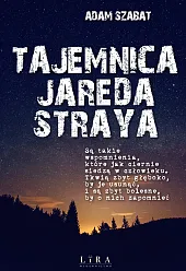 Tajemnica Jareda StrayaAdam Szabat