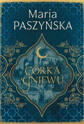 Córka gniewu Cień sułtana Tom 3 Córka gniewu Cień sułtana Tom 3
