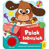 Psiak łobuziak Książeczka dźwiękowa