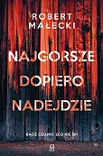 Najgorsze dopiero nadejdzie Najgorsze dopiero nadejdzie
