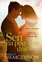 Sen na pogodne dniAnna Niemczynow Sen na pogodne dniAnna Niemczynow
